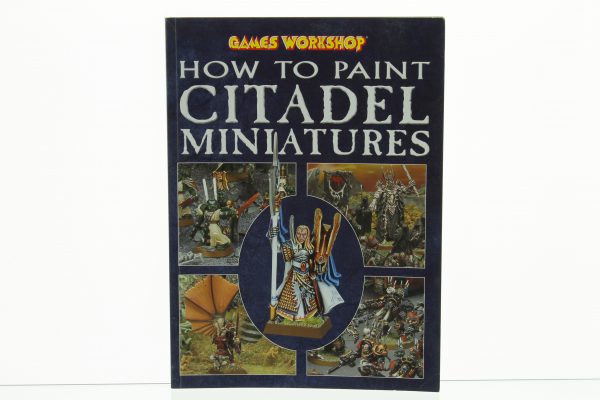 How to Paint Citadel Miniatures Book