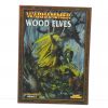 Warhammer Wood Elves Army Book
