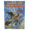 Warhammer Fantasy High Elves Army Book