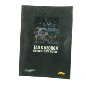 Tau & Necron Collector's Guide