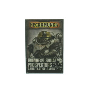 Necromunda Ironhead Squat Prospectors Gang Tactics Cards